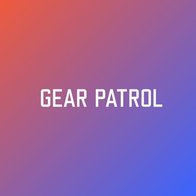 Gear Patrol
